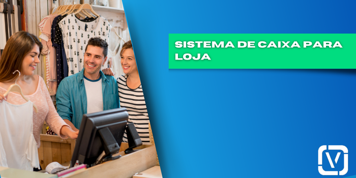 Sistema de Caixa para Loja: O Coração do Comércio Varejista